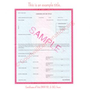 NC Certificate of Title (MVR 191, 6-06)- Front