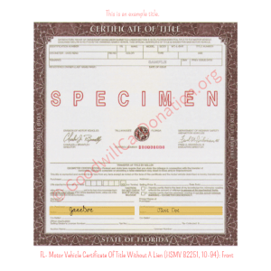 FL- Motor Vehicle Certificate Of Title Without A Lien (HSMV 82251, 10-94) - Front | Goodwill Car Donations