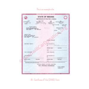Indiana - Certificate of Title (2006)- Front | Goodwill Car Donations
