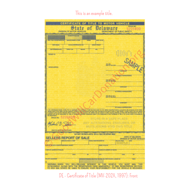 This is an Example of Delaware Certificate of Title (MV-202A, 1997) Front View | Goodwill Car Donations
