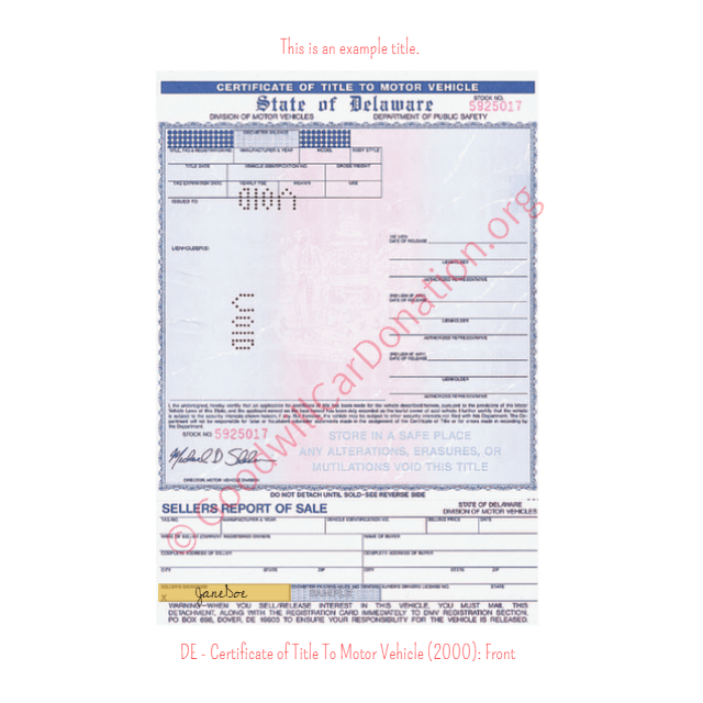 This is an Example of Delaware Certificate of Title To Motor Vehicle (2000) Front View | Goodwill Car Donations