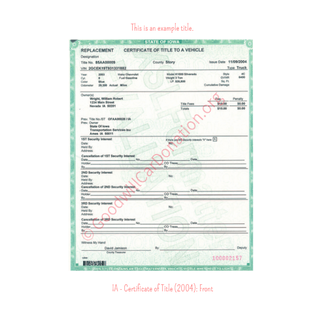 This is an Example of Iowa Certificate of Title (2004) Front View | Goodwill Car Donations
