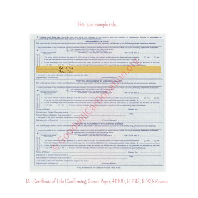 This is an Example of Iowa Certificate of Title (Conforming, Secure Paper, 411100, H-1193, 8-92) Reverse View | Goodwill Car Donations
