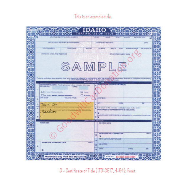This is an Example of Idaho Certificate of Title (ITD-3517, 4-94) Front View | Goodwill Car Donations
