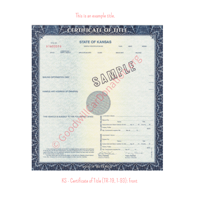 This is an Example of Kansas Certificate of Title (TR-19, 1-93) Front View | Goodwill Car Donations
