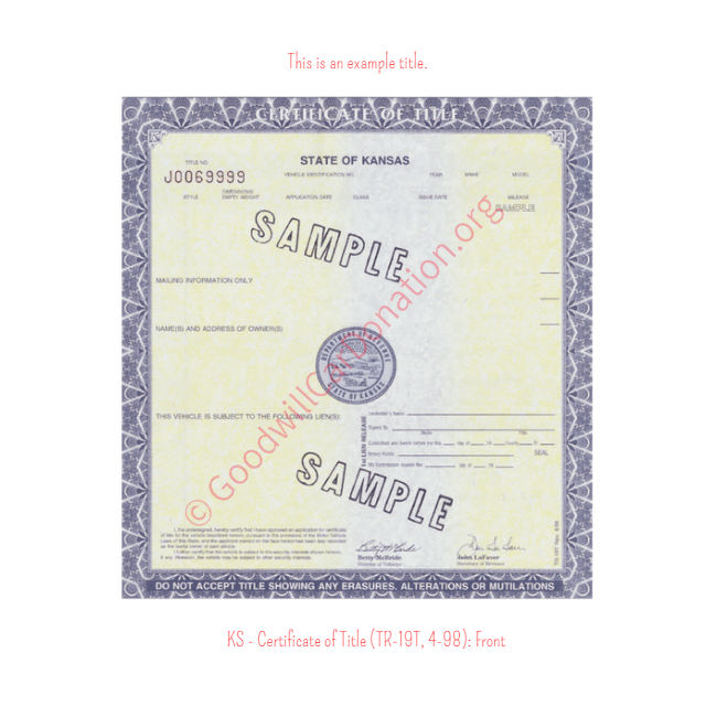 This is an Example of Kansas Certificate of Title (TR-19T, 4-98) Front View | Goodwill Car Donations
