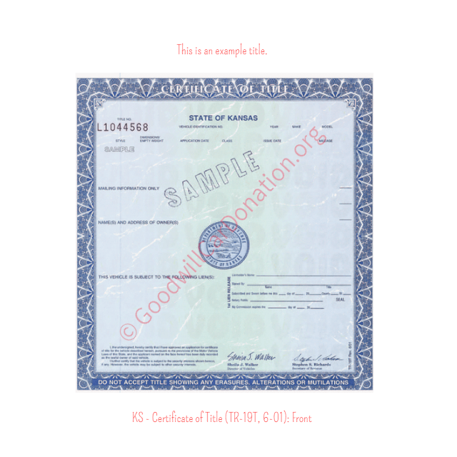 This is an Example of Kansas Certificate of Title (TR-19T, 6-01) Front View | Goodwill Car Donations
