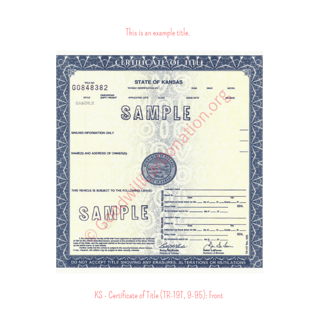 This is an Example of Kansas Certificate of Title (TR-19T, 9-95) Front View