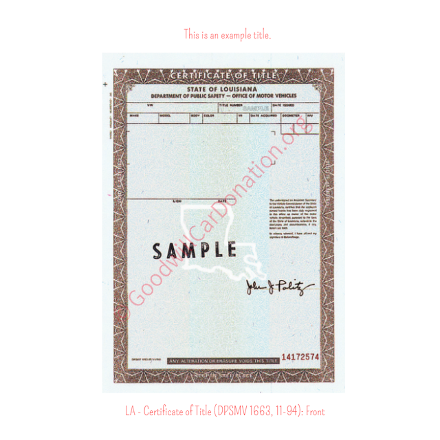 This is an Example of Louisiana Certificate of Title (DPSMV 1663, 11-94) Front View | Goodwill Car Donations
