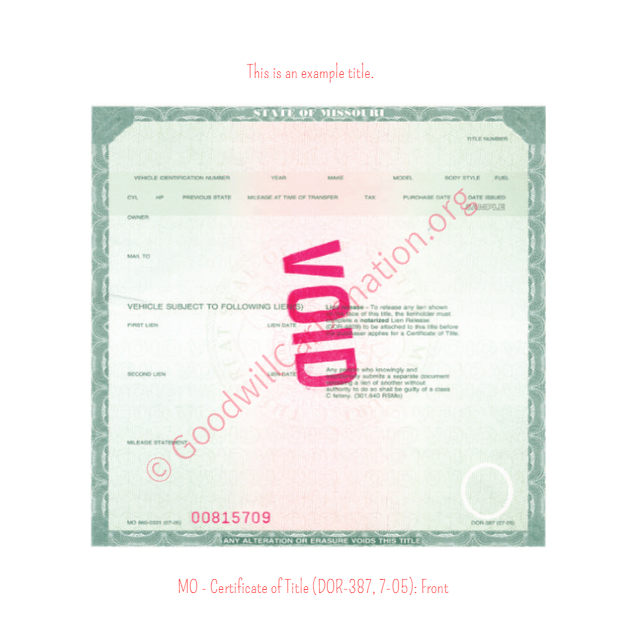 This is an Example of Missouri Certificate of Title (DOR-387, 7-05) Front View | Goodwill Car Donations
