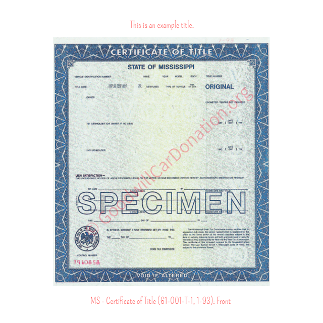 This is an Example of Mississippi Certificate of Title (65-001-T-1, 3-89) Front View | Goodwill Car Donations
