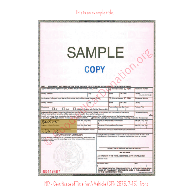 This is an Example of North Dakota Certificate of Title For A Vehicle (SFN 2875, 7-15) Front View | Goodwill Car Donations
