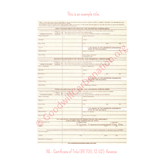 This is an Example of Nebraska Certificate of Title (RV 700, 12-02) Reverse View | Goodwill Car Donations
