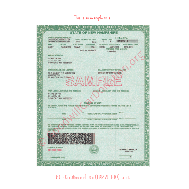 This is an Example of New Hampshire Certificate of Title (TDMV1, 1-10) Front View | Goodwill Car Donations
