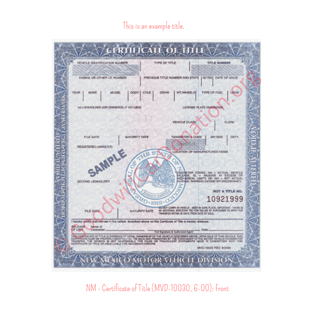 This is an Example of New Mexico Certificate of Title (MVD-10030, 6-00) Front | Goodwill Car Donations
