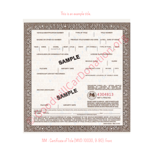 This is an Example of New Mexico Certificate of Title (MVD-10030, 9-90) Front | Goodwill Car Donations
