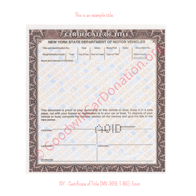 This is an Example of New York Certificate of Title (MV-999, 1-86) Front View | Goodwill Car Donations
