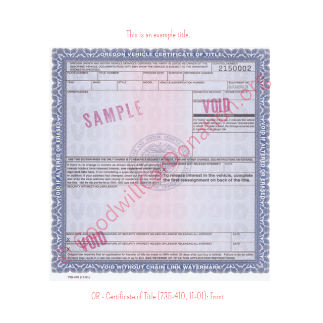 This is an Example of Oregon Certificate of Title (735-410, 11-01) Front View | Goodwill Car Donations
