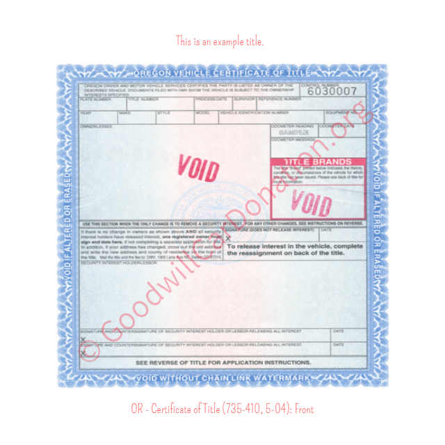 This is an Example of Oregon Certificate of Title (735-410, 5-04) Front View | Goodwill Car Donations
