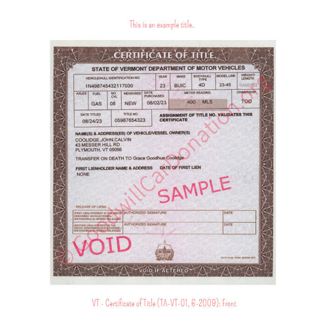 This is an Example of Vermont Certificate of Title (TA-VT-01, 6-2009) Front View | Goodwill Car Donations
