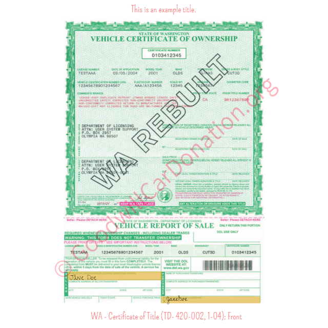 This is an Example of Washington Certificate of Title (TD- 420-002, 1-04) Front View | Goodwill Car Donations
