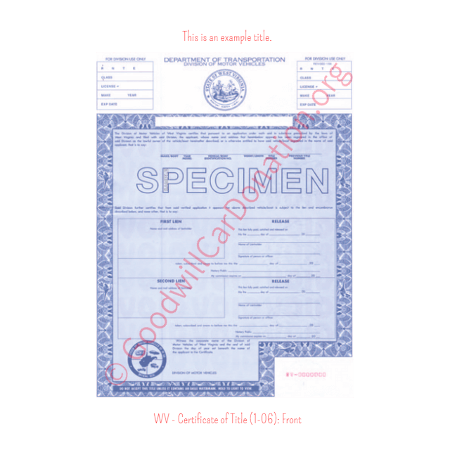 This is an Example of West Virginia Certificate of Title (1-06) Front View | Goodwill Car Donations
