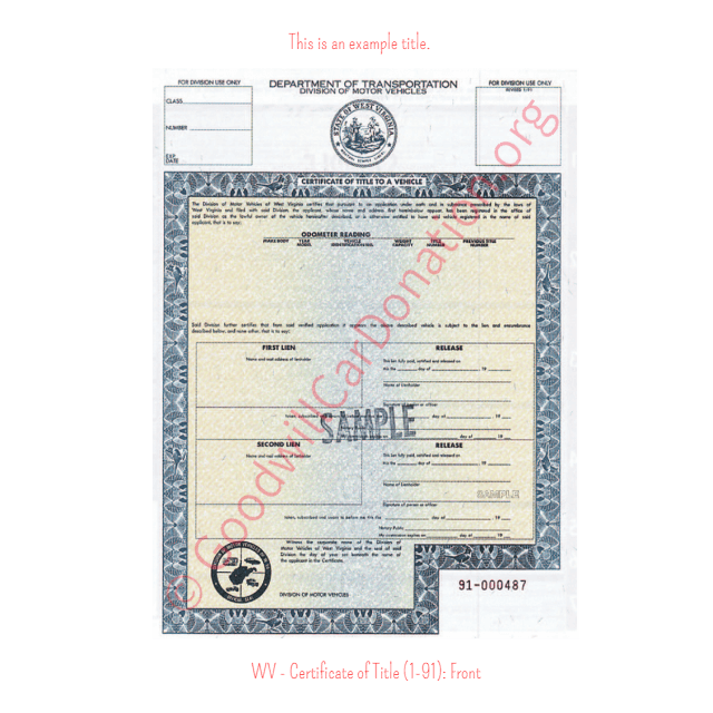 This is an Example of West Virginia Certificate of Title (1-91) Front View | Goodwill Car Donations
