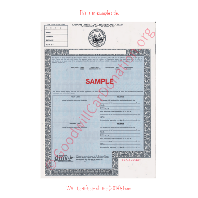 This is an Example of West Virginia Certificate of Title (2014) Front View | Goodwill Car Donations

