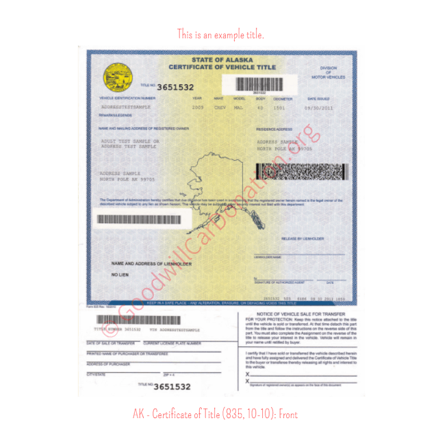 This is a Sample of AK Certificate of Title 835-10-10-Front | Goodwill Car Donations