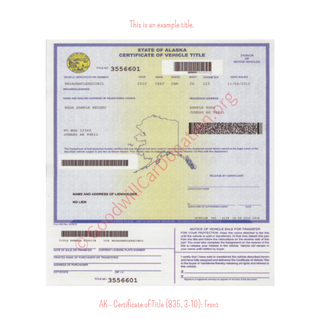 This is a Sample of AK Certificate of Title 835-3-10-Front | Goodwill Car Donations