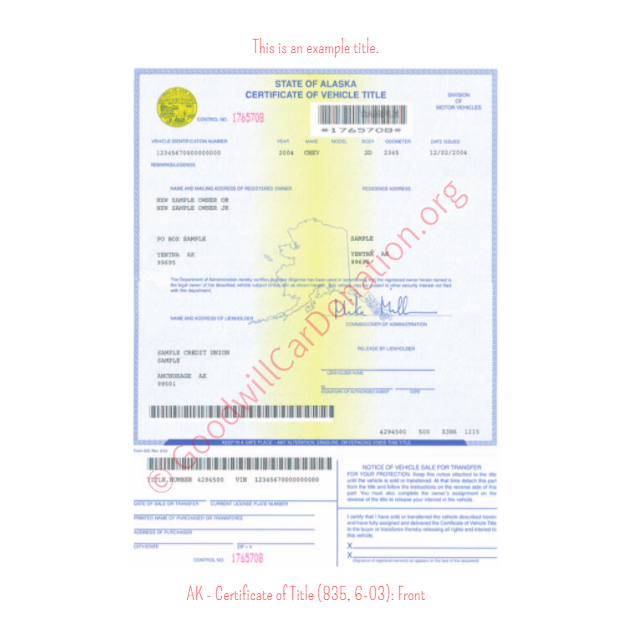 This is a Sample of AK Certificate of Title 835-6-03-Front | Goodwill Car Donations