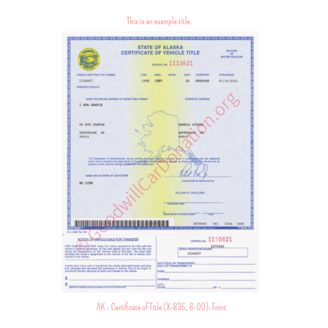 This is a Sample of AK Certificate of Title X-835-6-00-Front | Goodwill Car Donations