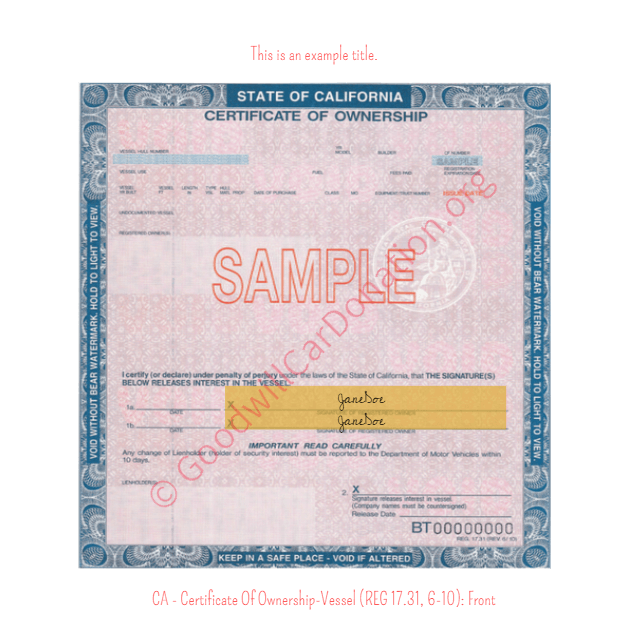 This is a Sample of CA-Certificate-Of-Ownership-Vessel-REG-17.31-6-10-Front | Goodwill Car Donations
