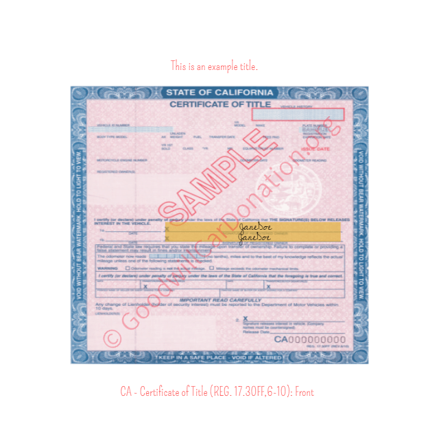 This is a Sample of CA-Certificate-of-Title-REG.-17.30FF6-10-Reverse | Goodwill Car Donations