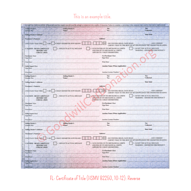 This is a Sample of FL-Certificate-of-Title-HSMV-82250-10-12-Reverse | Goodwill Car Donations