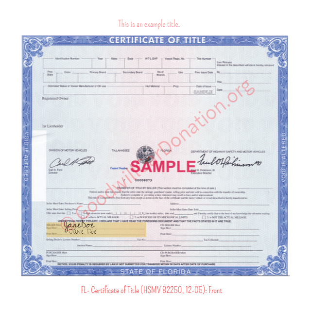 This is a Sample of FL-Certificate-of-Title-HSMV-82250-12-05-Front | Goodwill Car Donations