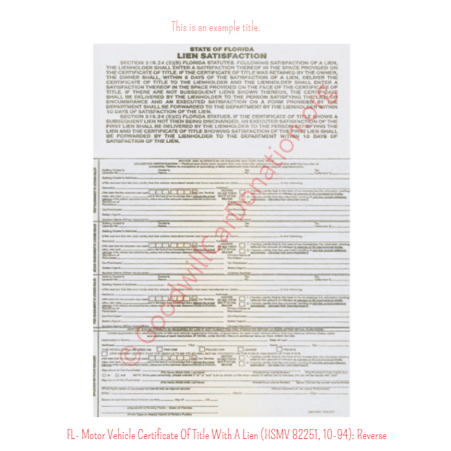 This is a Sample of FL-Motor-Vehicle-Certificate-Of-Title-With-A-Lien-HSMV-82250-10-94-Reverse | Goodwill Car Donations