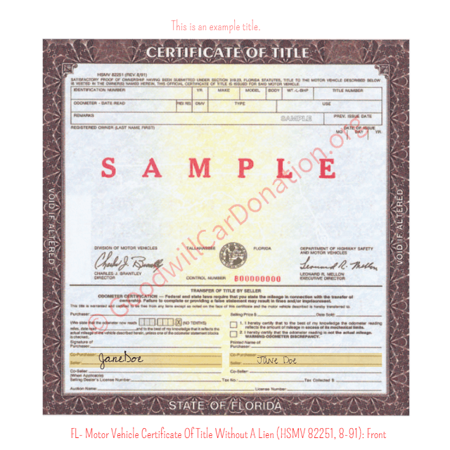This is a Sample of FL-Motor-Vehicle-Certificate-Of-Title-Without-A-Lien-HSMV-82251-8-91-Front | Goodwill Car Donations