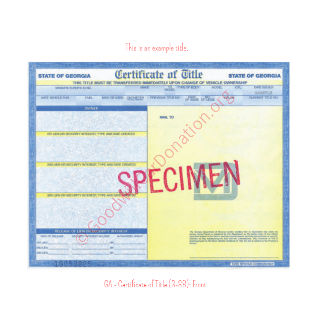 This is a Sample of GA-Certificate-of-Title-3-88-Front | Goodwill Car Donations