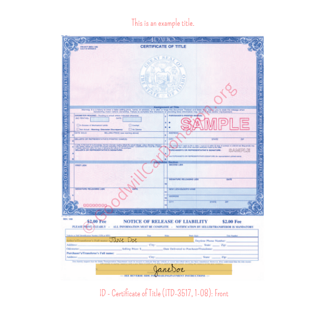 This is a Sample of ID-Certificate-of-Title-ITD-3517-1-08-Front | Goodwill Car Donations