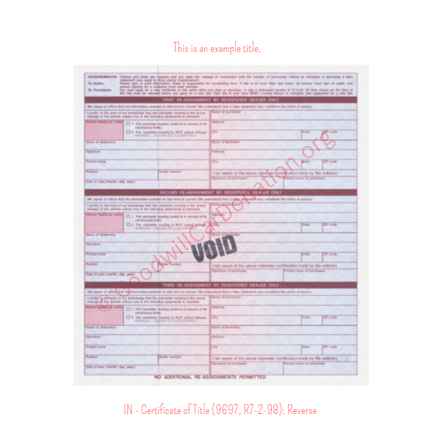 This is a Sample of IN-Certificate-of-Title-9697-R7-2-98-Reverse | Goodwill Car Donations