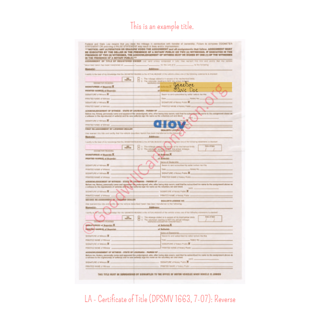 This is a Sample of LA-Certificate-of-Title-DPSMV-1663-7-07-Reverse | Goodwill Car Donations