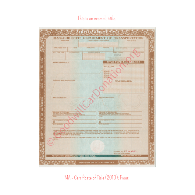 This is a Sample of MA-Certificate-of-Title-2010-Front | Goodwill Car Donations