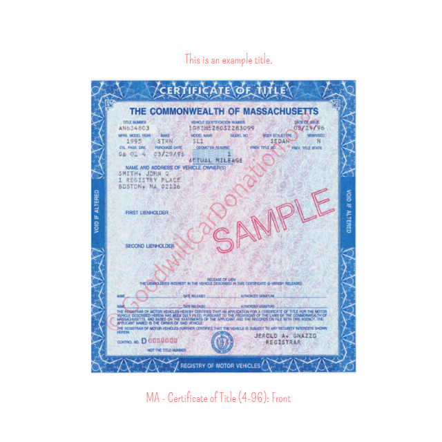 This is a Sample of MA-Certificate-of-Title-4-96-Front | Goodwill Car Donations