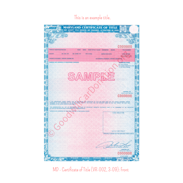 This is a Sample of MD-Certificate-of-Title-VR-002-3-09-Front | Goodwill Car Donations