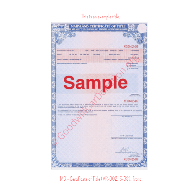 This is a Sample of MD-Certificate-of-Title-VR-002-5-98-Front | Goodwill Car Donations