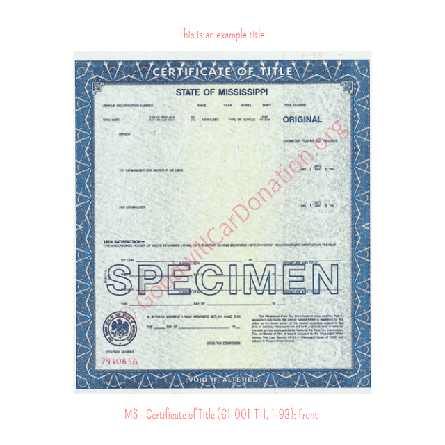 This is a Sample of MS-Certificate-of-Title-61-001-T-1-1-93-Front | Goodwill Car Donations