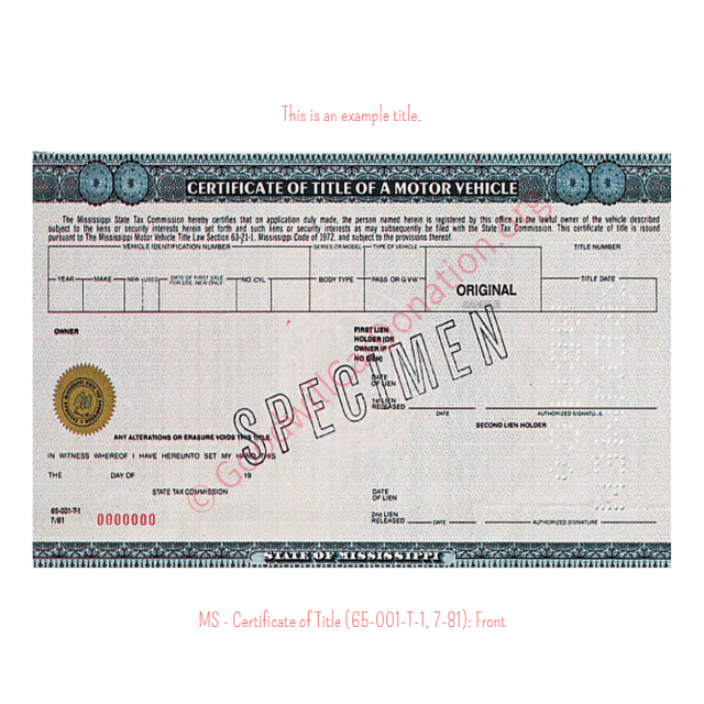 This is a Sample of MS-Certificate-of-Title-65-001-T-1-7-81-Front | Goodwill Car Donations