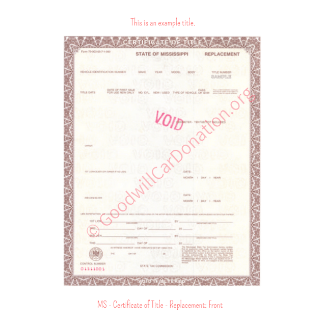 This is a Sample of MS-Certificate-of-Title-Replacement-Front | Goodwill Car Donations