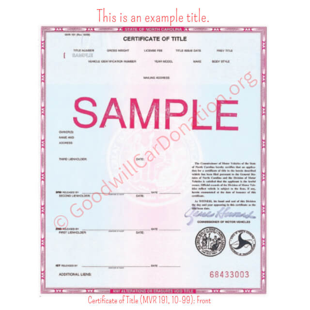 This is a Sample of NC-Certificate-of-Title-MVR-191-10-99-Front | Goodwill Car Donations